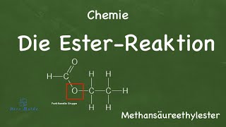 Chemie Die EsterReaktion [upl. by Patrick]