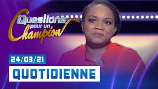 Emission du Mercredi 24 mars 2021  Question pour un champion [upl. by Anahsirk291]