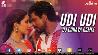 Udi Udi Remix  DJ Chhaya  Shah Rukh Khan  Mahira Khan [upl. by Mychael]