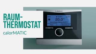 Raumthermostat calorMATIC  Vaillant [upl. by Jonathan]