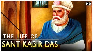 कबीरदास  कबीर का जीवनपरिचय  The Life Of Sant Kabir Das [upl. by Aileme]