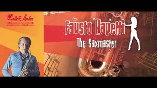 Fausto Papetti  The saxmaster  GALLETTI BOSTON [upl. by Ytram]