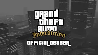 GTA Interdictions Official Teaser [upl. by Doownelg397]