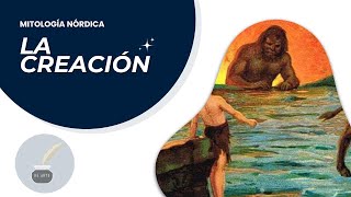 MITOLOGÍA NÓRDICA 116  Historia de LA CREACIÓN según los nórdicos [upl. by Sherer]