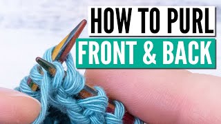 How to knit PFB  purl front amp back [upl. by Pappano]