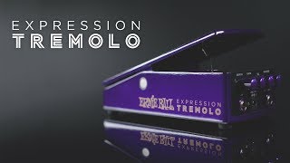 Ernie Ball Expression Tremolo Pedal [upl. by Hpotsirhc]