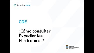 GDE  ¿Cómo consultar Expedientes Electrónicos [upl. by Aliahkim711]