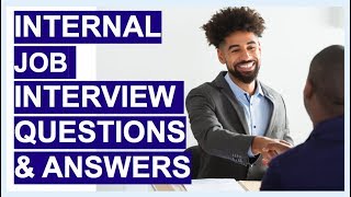 INTERNAL JOB Interview Questions amp Answers TIPS amp Sample ANSWERS [upl. by Angie910]