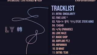 FULL ALBUM BTS 방탄소년단 – LOVE YOURSELF 轉 TEAR — TRACKLIST [upl. by Haelak]