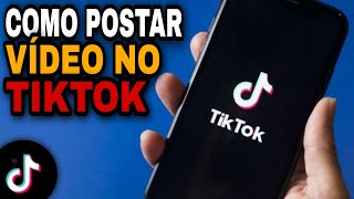 COMO POSTAR VÍDEO NO TIKTOK COM QUALIDADE [upl. by Herrle]