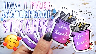 How I Make Waterproof Stickers [upl. by Adiahs]