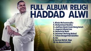 Full Album Religi  Haddad Alwi  Rindu Muhammadku [upl. by Skinner]