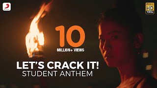 Lets Crack It  Student Anthem  Naezy  Dub Sharma [upl. by Ylevol]