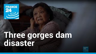 Chinas Three Gorges Dam the disaster project  Revisited • FRANCE 24 English [upl. by Ramso858]