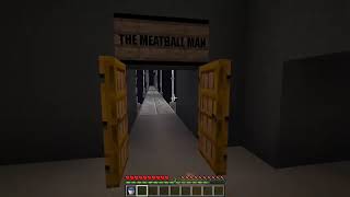 Minecraft The Meatball Man Approaches [upl. by Leesa724]