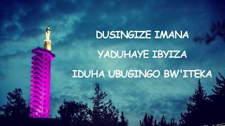 Dusingize Imana Magnificat  Chorale de Kigali Lyrics [upl. by Lillie686]