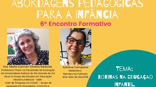 Rotinas na Educação Infantil  Maria Carmen Silveira Barbosa [upl. by Vinn]