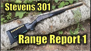 Stevens Model 301  Range Report 1 [upl. by Hsina]