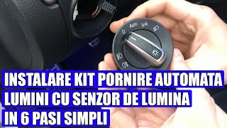 Am instalat Kit Pornire Automata Lumini bloc lumini cu functie auto amp senzor lumina VW Golf 5 amp 6 [upl. by Aziram]