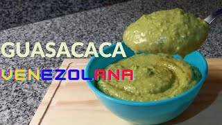 Guasacaca Venezolana  Receta Rápida [upl. by Nylkoorb]