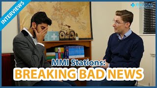 Medical School Interview MMI  Breaking Bad News ROLEPLAY [upl. by Olenka675]