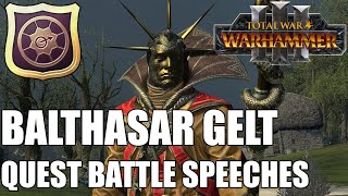 Balthasar Gelt Quest Battle Speeches [upl. by Malinda641]