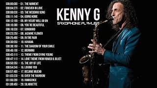 Kenny G Collection  Forever In Love  Kenny G Best Saxophone Instrumental 2019 [upl. by Ydoow922]