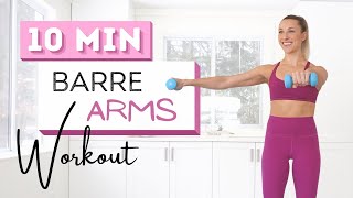 10 min BARRE ARMS WORKOUT  Toned Arms  Light Dumbbells [upl. by Aissyla]