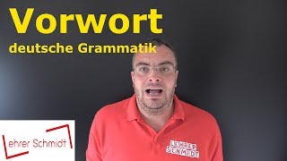 Vorwort von Lehrerschmidt  Bereich deutsche Grammatik [upl. by Falk]