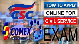 HOW TO APPLY ONLINE FOR CIVIL SERVICE EXAM COMEX ONLINE APPLICATION STEP BY STEP REGISTRATION [upl. by Yahiya]