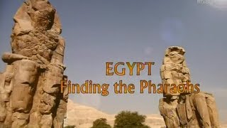 Egypt  Finding the Pharaohs [upl. by Clarkson]