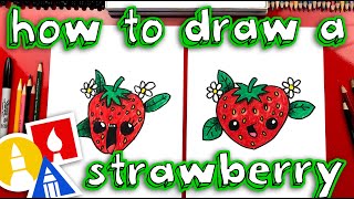 How To Draw A Cute Strawberry [upl. by Lhok]