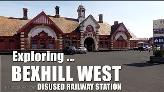 Exploring Bexhill West Disused Railway Station with Dumpman [upl. by Marsden]