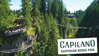 Explore Capilano Suspension Bridge Park [upl. by Andrea]