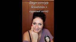 Singer varrógép bemutatása  ágyneműhuzat varrásaVARRÁS  KÖTÉSMobilvlog [upl. by Fran]