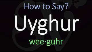 How to Pronounce Uyghur CORRECTLY Meaning amp Pronunciation [upl. by Mishaan]