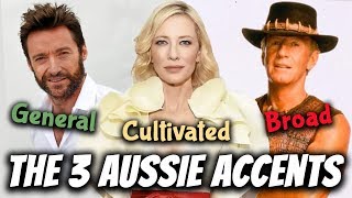 The 3 Australian Accents General Cultivated amp Broad  Australian Pronunciation [upl. by Pelpel]