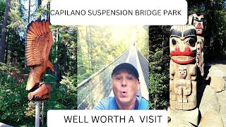 CAPILANO SUSPENSION BRIDGE PARK NORTH VANCOUVER [upl. by Adriano]