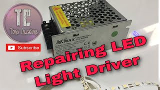 How to Repair a LED DriverLED STRIP Light blinking [upl. by Jeminah323]