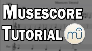 Musescore Tutorial  Free Sheet Music with Musescore [upl. by Terraj539]