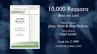 10000 Reasons Bless the Lord  arr Lloyd Larson [upl. by Kartis]