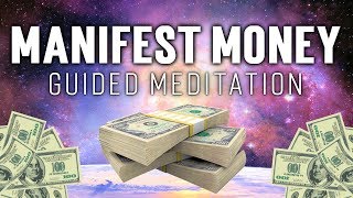 Manifest Money Guided Meditation Powerful Hypnosis Technique for Abundance amp Prosperity [upl. by Puduns]