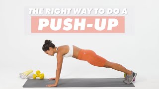 How To Do A PushUp  The Right Way  WellGood [upl. by Crowell647]