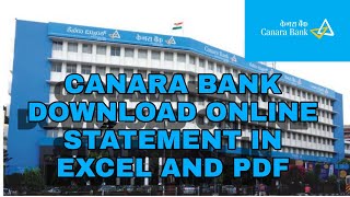 Canara bank statement download in Excel and Pdf  Daily Banking  online canara bank statement [upl. by Theodore]