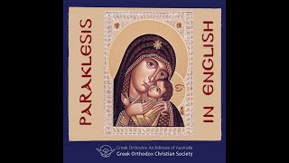 English Paraklesis To The Theotokos [upl. by Yren]