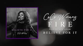 CeCe Winans  Fire Official Audio [upl. by Lenssen103]