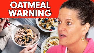 The SHOCKING TRUTH About Oatmeal amp Why You Should AVOID IT  Dr Mindy Pelz [upl. by Leina491]