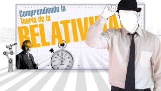 La Teoría de la Relatividad fácil por explainerstv [upl. by Eugaet]