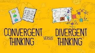 Convergent Thinking Versus Divergent Thinking [upl. by Elrahc]