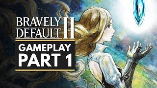 BRAVELY DEFAULT 2  Gameplay Part 1  First 30 Minutes Nintendo Switch Demo [upl. by Perusse]